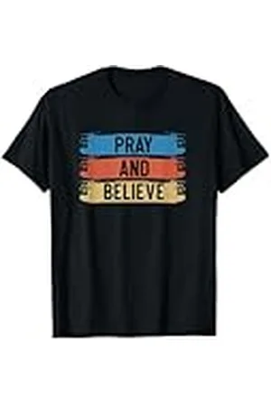 Faith Orar y Creer Camiseta