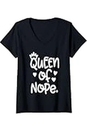 Queen Mujer Reina de Nope Camiseta Cuello V