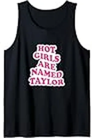 Original Cheddar Las chicas calientes se llaman Taylor Camiseta sin Mangas