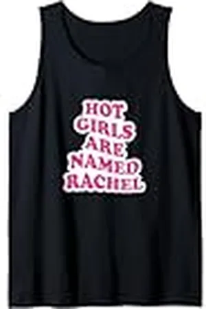 Original Cheddar Las chicas calientes son nombradas Rachel Camiseta sin Mangas