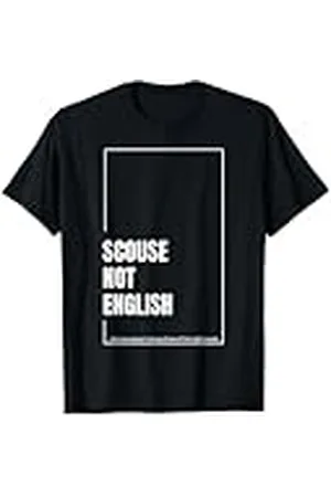 Camp David Scouse no inglés porque siempre molesta a las personas adecuadas Camiseta