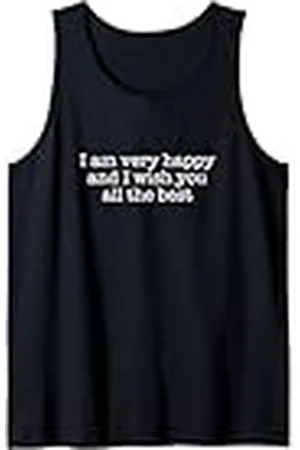 Statement Blend Estoy muy feliz y te deseo todo lo mejor Camiseta sin Mangas