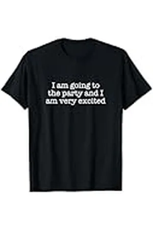 Statement Blend Voy a la fiesta y estoy muy emocionada Camiseta