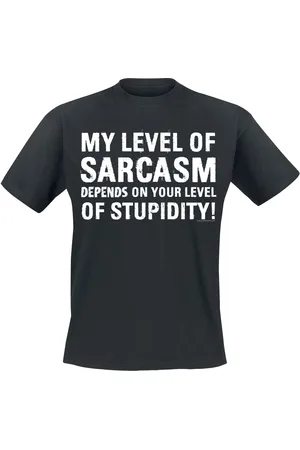 Sprüche Camiseta Fun de - My Level Of Sarcasm Depends On Your Level Of Stupidity! - M 4XL - para Hombre