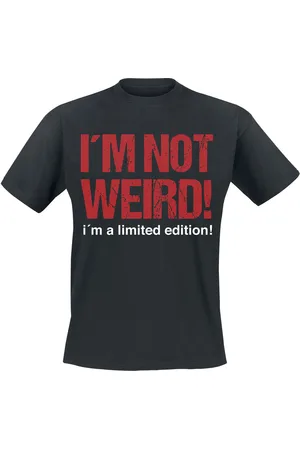 Sprüche Camiseta Fun de - I´m Not Weird! I´m A Limited Edition! - M 5XL - para Hombre
