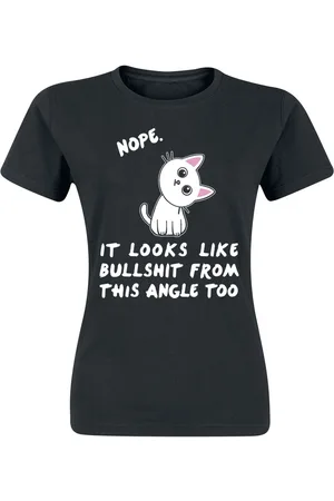 Tierisch Camiseta Fun de - Nope. It Looks Like Bullshit From This Angle Too - S L - para Mujer