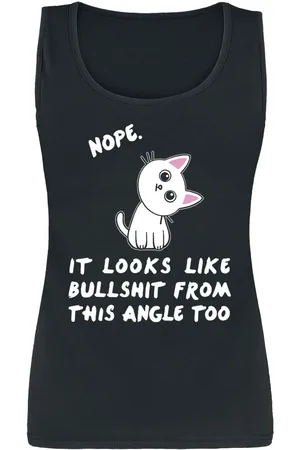 Tierisch Top Fun de - Nope. It Looks Like Bullshit From This Angle Too - S XXL - para Mujer